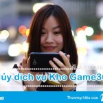 Hủy dịch vụ Kho Game365 Vinaphone