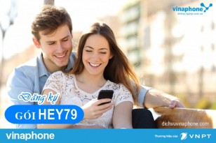 Hướng dẫn đăng ký gói HEY79 mạng Vinaphone