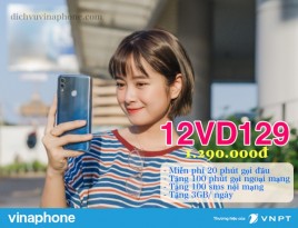 Đăng ký gói 12VD129 mạng Vinaphone