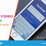 Cach-tai-video-facebook-ve-may-nhanh-chong