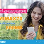Cách đăng ký gói 4G Vinaphone giống Mimax70 Viettel nhưng ưu đãi nhiều hơn 800MB
