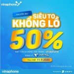 Khuyến mãi HOT: Vinaphone tặng 50% giá trị thẻ nạp ngày 11/9/2020