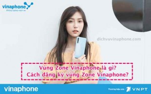 Vung-Zone-Vinaphone-la-gi-Cach-dang-ky-vung-Zone