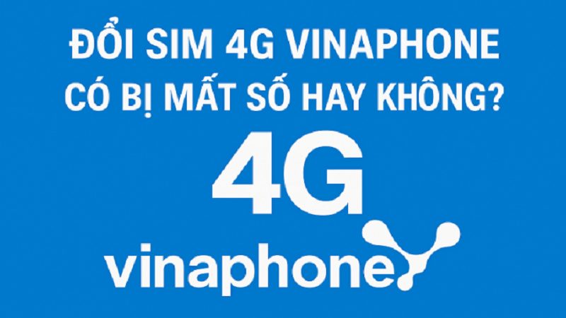 doi-sim-4g-vinaphone-co-bi-mat-so-hay-khong