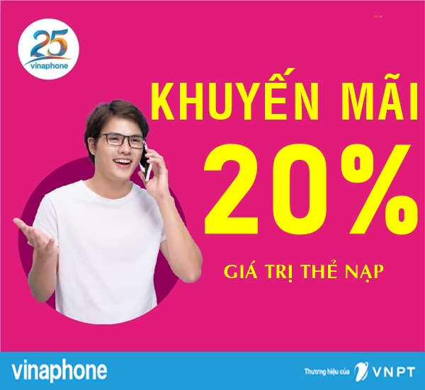 Vinaphone khuyến mãi 20% thẻ nạp duy nhất 23/4/2021