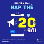 Vinaphone khuyến mãi 20% thẻ nạp cục bộ duy nhất ngày 9/11/2021