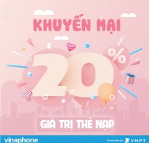 Vinaphone khuyến mãi 20% giá trị thẻ nạp duy nhất ngày 21/1/2022