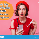 Huong-dan-huy-chuyen-tiep-tin-nhan-tren-sim-Vinaphone