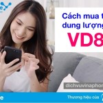 Cách mua dung lượng cho gói VD89 mạng Vinaphone