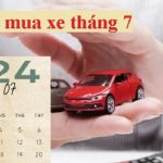 ngay-tot-mua-xe-thang-7