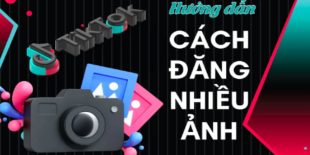 cach-dang-nhieu-anh-len-tiktok-2