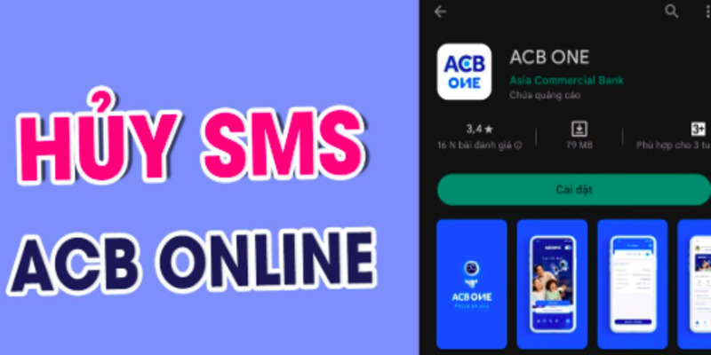 cach-huy-sms-acb-tren-app