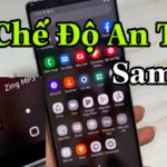 cach-tat-che-do-an-toan-tren-samsung