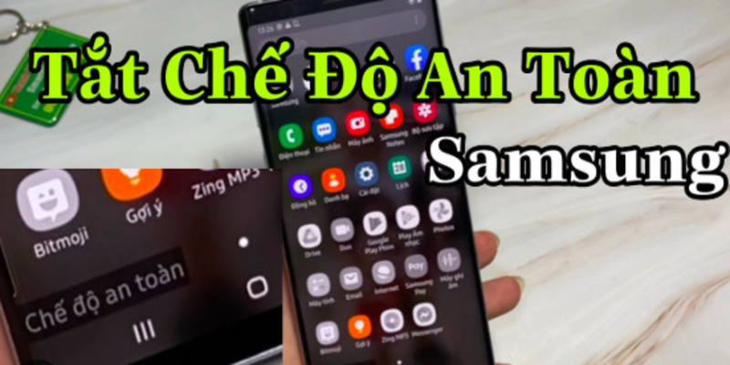 cach-tat-che-do-an-toan-tren-samsung