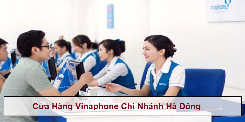 cua-hang-vinaphone-chi-nhanh-ha-dong