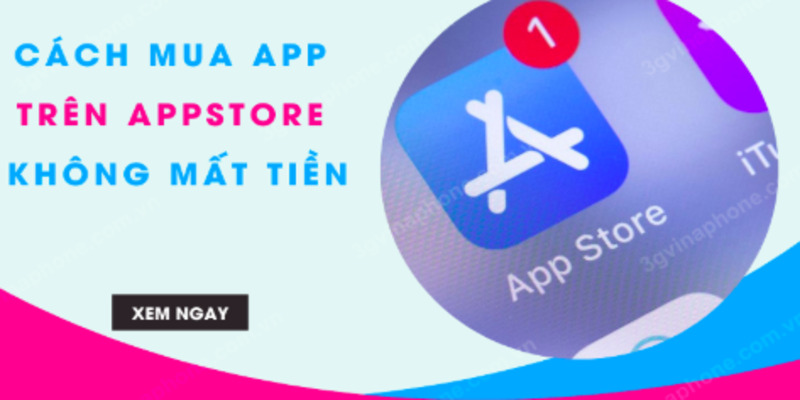 cach-mua-app-tren-appstore-khong-mat-tien