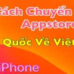 doi-vung-app-store-tu-trung-quoc-ve-viet-nam-1
