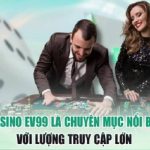 kham-pha-casino-ev99-hap-dan