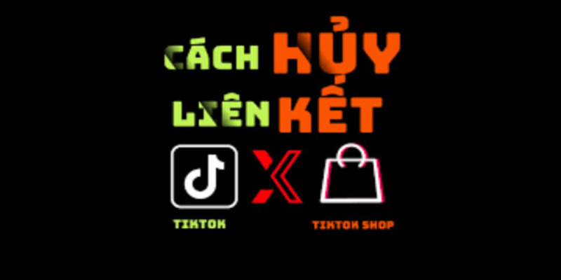 cach-huy-goi-tiktok-shop-vip